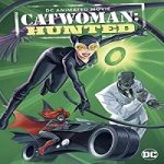 Nonton Movie Catwoman Hunted 2022 Subtitle Indonesia Online kebioskop21