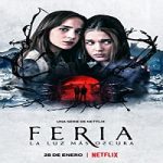Nonton Serial Feria The Darkest Light Season 1 Subtitle Indonesia Online kebioskop21
