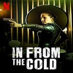 Nonton Serial In From the Cold Season 1 Subtitle Indonesia Online kebioskop21
