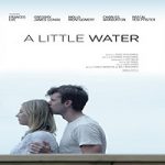 Nonton Streaming A Little Water 2019 Subtitle Indonesia Online kebioskop21