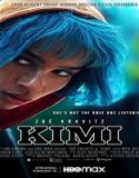 Nonton Streaming Kimi 2022 Subtitle Indonesia Poster
