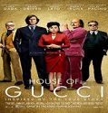 Nonton Streaming House Of Gucci 2021 Subtitle Indonesia Poster