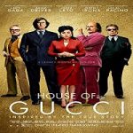 Nonton Streaming House Of Gucci 2021 Subtitle Indonesia Online kebioskop21