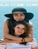 Streaming Film Baja Come Down 2022 Subtitle Indonesia Poster