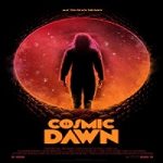 Streaming Film Cosmic Dawn 2022 Subtitle Indonesia Online kebioskop21