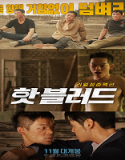 Streaming Film Hot Blood 2021 Subtitle Indonesia Poster