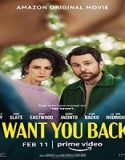 Streaming Film I Want You Back 2022 Subtitle Indonesia Poster