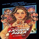 Streaming Film Licorice Pizza 2021 Subtitle Indonesia Online kebioskop21