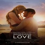 Streaming Film Redeeming Love 2022 Subtitle Indonesia Online kebioskop21
