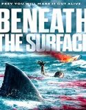 Nonton Film Beneath The Surface 2022 Subtitle Indonesia Poster