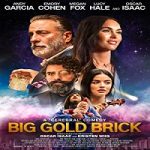 Nonton Film Big Gold Brick 2022 Subtitle Indonesia Online kebioskop21