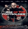 Nonton Film Rise Of The Footsoldier Origins 2021 Sub Indonesia Poster