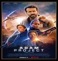 Nonton Film The Adam Project 2022 Subtitle Indonesia Poster