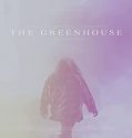 Nonton Film The Greenhouse 2021 Subtitle Indonesia Poster