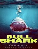 Nonton Streaming Bull Shark 2022 Subtitle Indonesia Poster