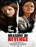 Nonton Streaming Measure Of Revenge 2022 Subtitle Indonesia Poster