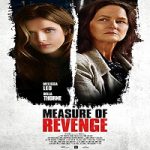 Nonton Streaming Measure Of Revenge 2022 Subtitle Indonesia Online kebioskop21