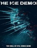 Nonton Streaming The Ice Demon 2021 Subtitle Indonesia Poster