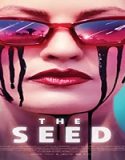 Streaming Film The Seed 2021 Subtitle Indonesia Poster
