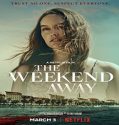 Streaming Film The Weekend Away 2022 Subtitle Indonesia Poster