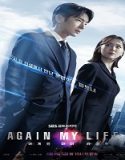 Nonton Drama Again My Life 2022 Subtitle Indonesia Poster