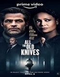 Nonton Film All The Old Knives 2022 Subtitle Indonesia Poster