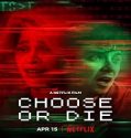 Nonton Film Choose Or Die 2022 Subtitle Indonesia Poster
