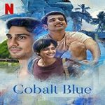 Nonton Film Cobalt Blue 2021 Subtitle Indonesia Online kebioskop21