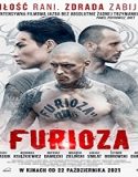 Nonton Film Furioza 2021 Subtitle Indonesia Poster