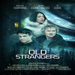 Nonton Film Old Strangers 2022 Subtitle Indonesia Online kebioskop21