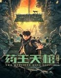 Nonton Film The Medicine King Coffin 2022 Subtitle Indonesia Poster