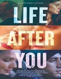 Nonton Movie Life After You 2022 Subtitle Indonesia Poster