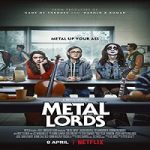 Nonton Movie Metal Lords 2022 Subtitle Indonesia Online kebioskop21