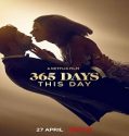Nonton Streaming 365 Days This Day 2022 Subtitle Indonesia Poster