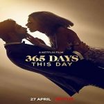 Nonton Streaming 365 Days This Day 2022 Subtitle Indonesia Online kebioskop21