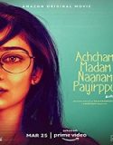 Nonton Streaming Achcham Madam Naanam Payirppu 2022 Sub Indo Poster