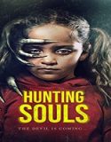 Nonton Streaming Hunting Souls 2022 Subtitle Indonesia Poster
