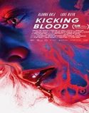 Nonton Streaming Kicking Blood 2022 Subtitle Indonesia Poster