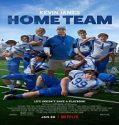 Streaming Film Home Team 2022 Subtitle Indonesia Poster