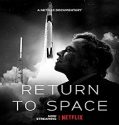 Streaming Film Return To Space 2022 Subtitle Indonesia Poster