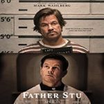 Nonton Film Father Stu 2022 Subtitle Indonesia Online kebioskop21