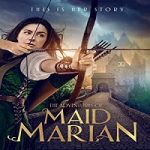 Nonton Film The Adventures Of Maid Marian 2022 Subtitle Indonesia Online kebioskop21