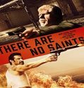 Nonton Film There Are No Saints 2022 Subtitle Indonesia Poster