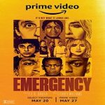 Nonton Movie Emergency 2022 Subtitle Indonesia Online kebioskop21