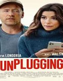 Nonton Movie Unplugging 2022 Subtitle Indonesia Poster