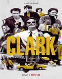 Nonton Serial Clark Season 1 Subtitle Indonesia Poster