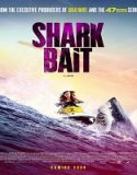 Nonton Streaming Shark Bait 2022 Subtitle Indonesia Poster