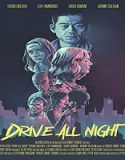 Streaming Film Drive All Night 2021 Subtitle Indonesia Poster