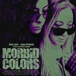 Streaming Film Morbid Colors 2022 Subtitle Indonesia Online kebioskop21