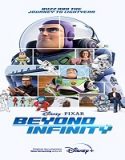 Nonton Beyond Infinity Buzz And The Journey To Lightyear 2022 Sub Indo Poster